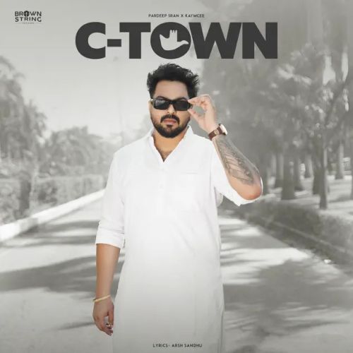 download C Town Pardeep Sran mp3 song ringtone, C Town Pardeep Sran full album download