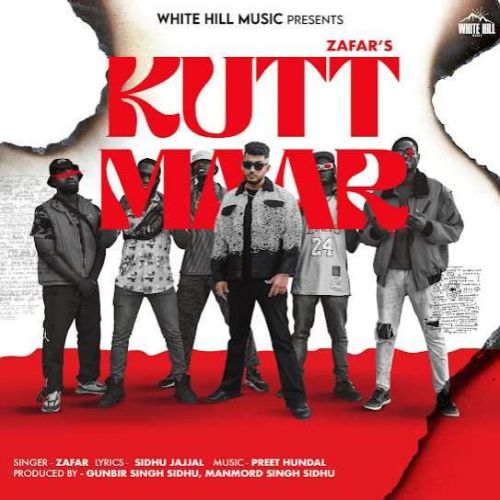 download Kutt Maar Zafar mp3 song ringtone, Kutt Maar Zafar full album download