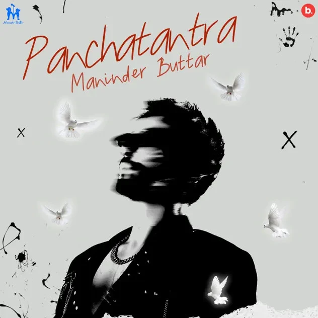download Be Humble Maninder Buttar mp3 song ringtone, Panchatantra - EP Maninder Buttar full album download