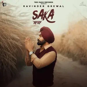 download Saka Ravinder Grewal mp3 song ringtone, Saka Ravinder Grewal full album download