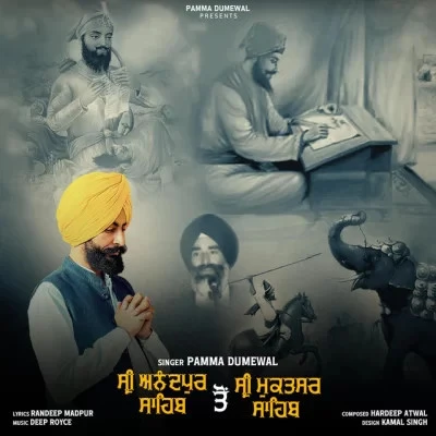 download Sri Anandpur Sahib to Sri Muktsar Sahib Pamma Dumewal mp3 song ringtone, Sri Anandpur Sahib to Sri Muktsar Sahib Pamma Dumewal full album download