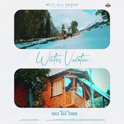 download Winter Vacation Khasa Aala Chahar mp3 song ringtone, Winter Vacation Khasa Aala Chahar full album download