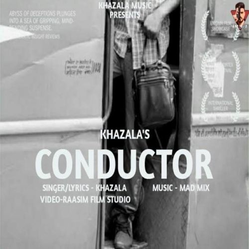 download Conductor Khazala mp3 song ringtone, Conductor Khazala full album download