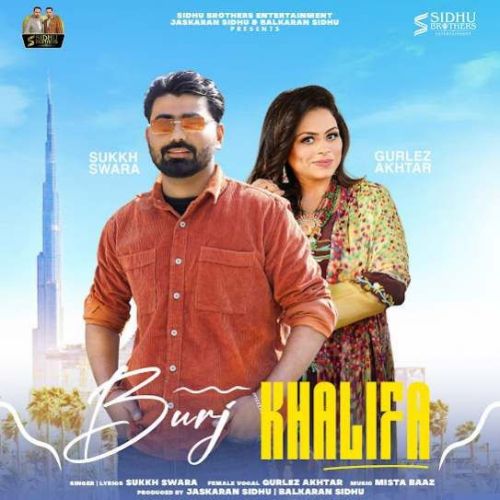 download Burj Khalifa Sukkh Swara mp3 song ringtone, Burj Khalifa Sukkh Swara full album download