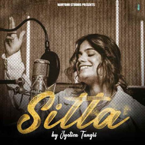 download Sitta Jyotica Tangri mp3 song ringtone, Sitta Jyotica Tangri full album download