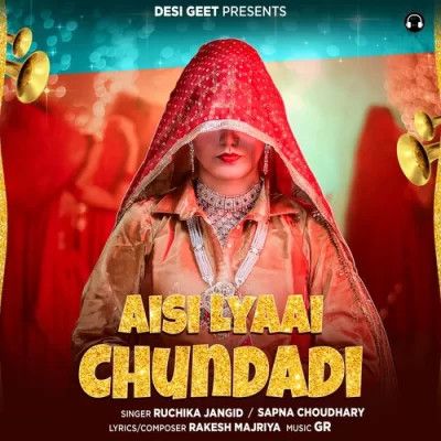 download Aisi Lyaai Chundadi Ruchika Jangid mp3 song ringtone, Aisi Lyaai Chundadi Ruchika Jangid full album download