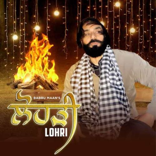 download Lohri Babbu Maan mp3 song ringtone, Lohri Babbu Maan full album download