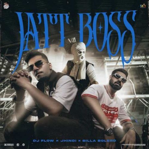 download Jatt Boss DJ Flow mp3 song ringtone, Jatt Boss DJ Flow full album download