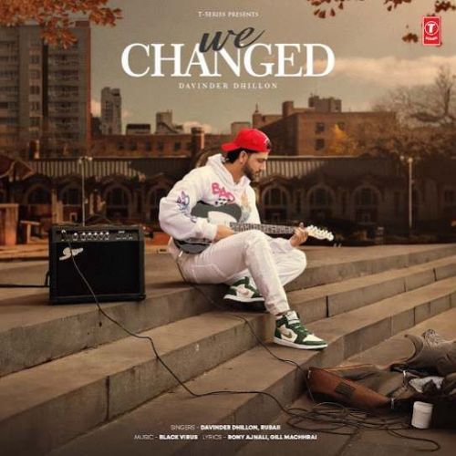 download We Changed Davinder Dhillon mp3 song ringtone, We Changed Davinder Dhillon full album download