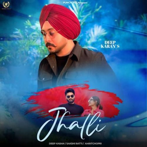 download Jhalli Deep Karan mp3 song ringtone, Jhalli Deep Karan full album download