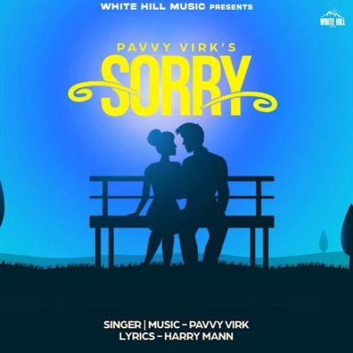 download Sorry Pavvy Virk mp3 song ringtone, Sorry Pavvy Virk full album download