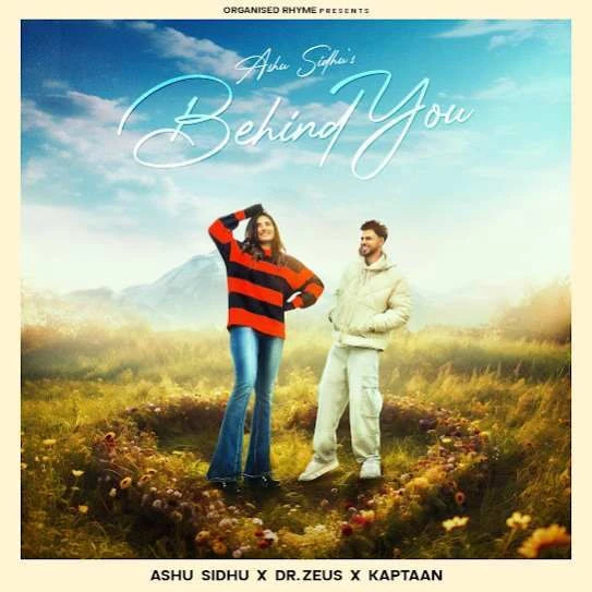 download Behind You Ashu Sidhu mp3 song ringtone, Behind You Ashu Sidhu full album download