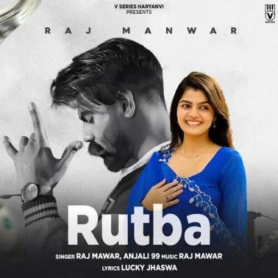 download Rutba Raj Mawer, Anjali 99 mp3 song ringtone, Rutba Raj Mawer, Anjali 99 full album download