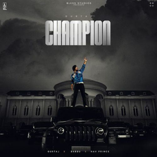 download Champion Gurtaj mp3 song ringtone, Ch,ion Gurtaj full album download