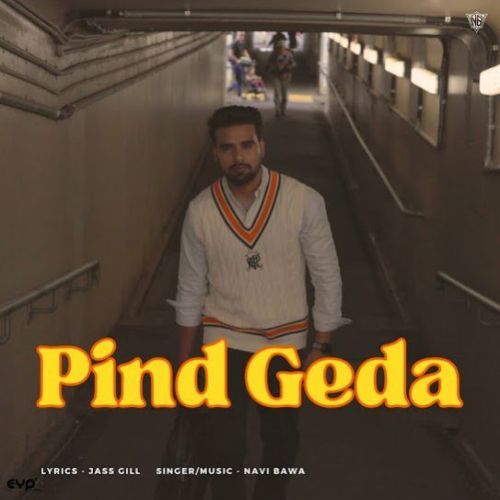 download Pind Geda Navi Bawa mp3 song ringtone, Pind Geda Navi Bawa full album download
