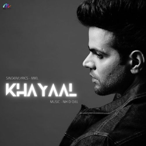 download Khayaal Miel mp3 song ringtone, Khayaal Miel full album download