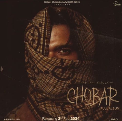 download Woah Arjan Dhillon mp3 song ringtone, Chobar Arjan Dhillon full album download