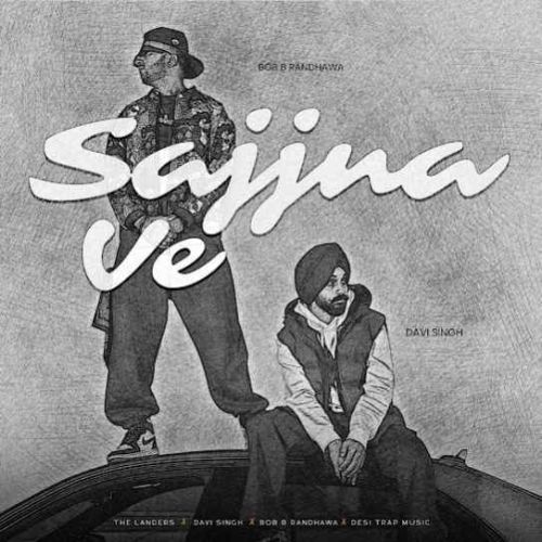 download Sajjna Ve The Landers mp3 song ringtone, Sajjna Ve The Landers full album download