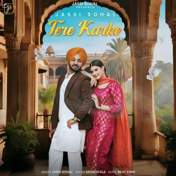 download Tere Karke Jassi Sohal mp3 song ringtone, Tere Karke Jassi Sohal full album download
