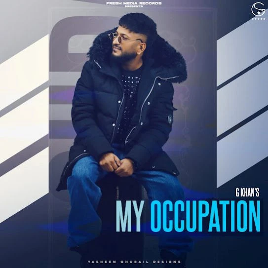 download 2-4 Peg G Khan mp3 song ringtone, My Occupation G Khan full album download