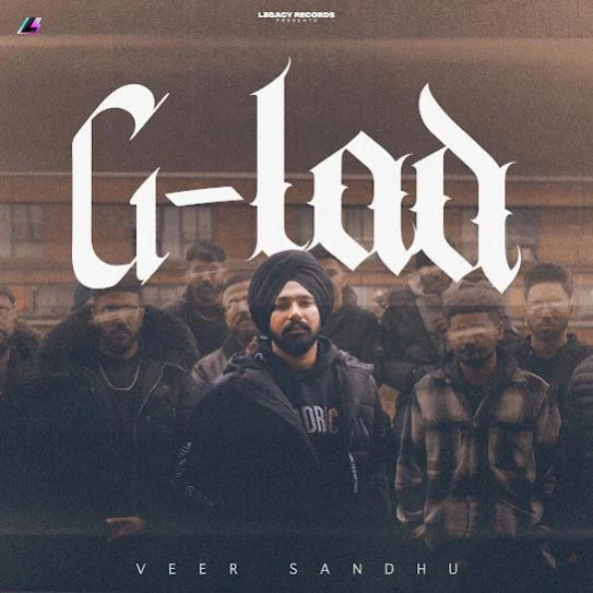 download G-Lad Veer Sandhu mp3 song ringtone, G-Lad Veer Sandhu full album download