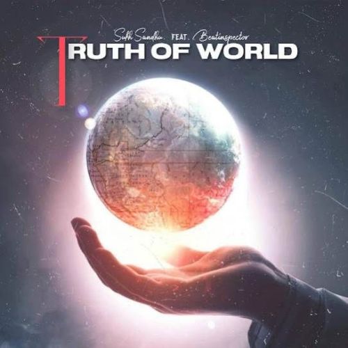 download Truth Of World Sukh Sandhu mp3 song ringtone, Truth Of World Sukh Sandhu full album download