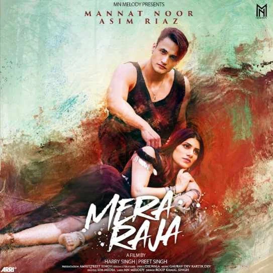 download Mera Raja Mannat Noor, Asim Riaz mp3 song ringtone, Mera Raja Mannat Noor, Asim Riaz full album download
