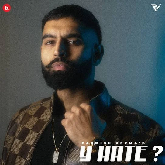download Dhakk Parmish Verma mp3 song ringtone, Y Hate Parmish Verma full album download