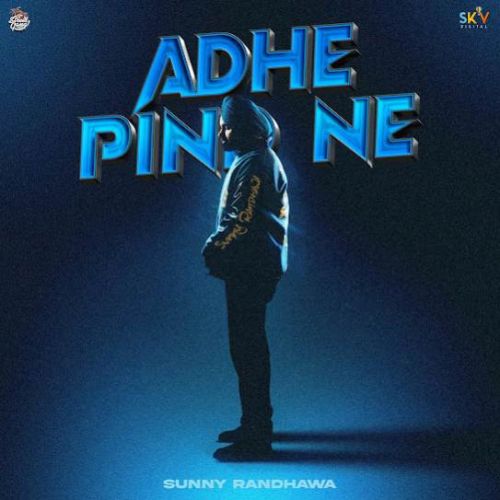 download Adhe Pind Ne Sunny Randhawa mp3 song ringtone, Adhe Pind Ne Sunny Randhawa full album download