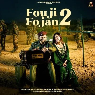 download Fouji Fojan 2 Raj Mawer, Sapna Choudhary mp3 song ringtone, Fouji Fojan 2 Raj Mawer, Sapna Choudhary full album download