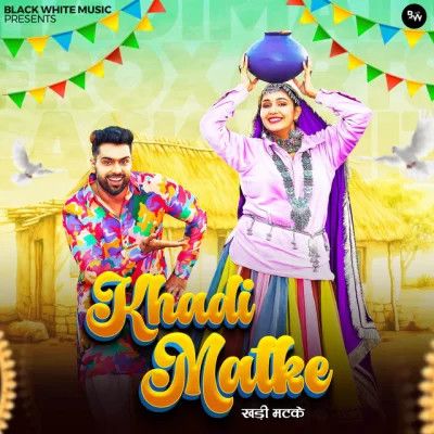 download Khadi Matke Raj Mawar, Ashu Twinkle mp3 song ringtone, Khadi Matke Raj Mawar, Ashu Twinkle full album download