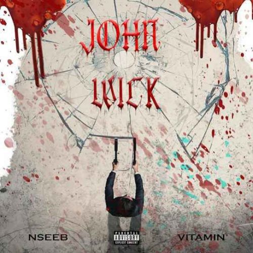 download John Wick Nseeb mp3 song ringtone, John Wick Nseeb full album download