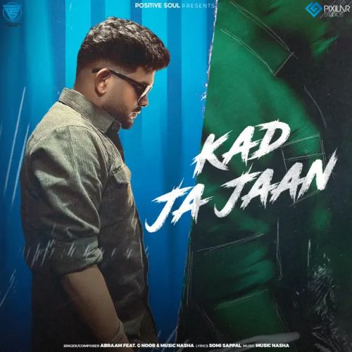 download Kad Ja Jaan Abraam mp3 song ringtone, Kad Ja Jaan Abraam full album download