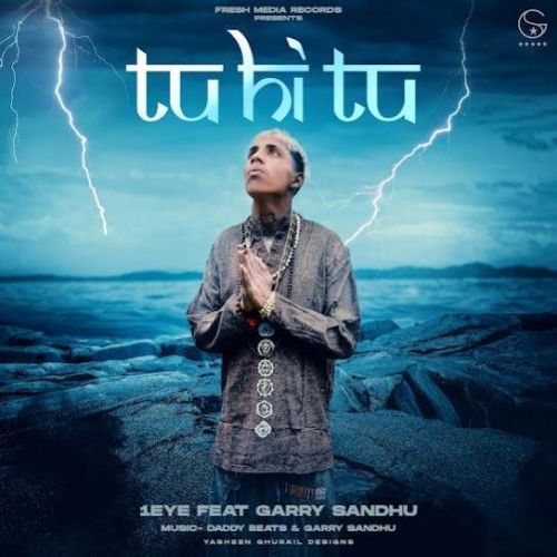 download Tu Hi Tu 1EYE mp3 song ringtone, Tu Hi Tu 1EYE full album download