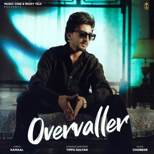 download Overvaller Tippu Sultan mp3 song ringtone, Overvaller Tippu Sultan full album download