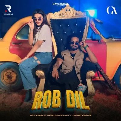 download Rob Dil Gavi Agrwl, Komal Chaudhary mp3 song ringtone, Rob Dil Gavi Agrwl, Komal Chaudhary full album download