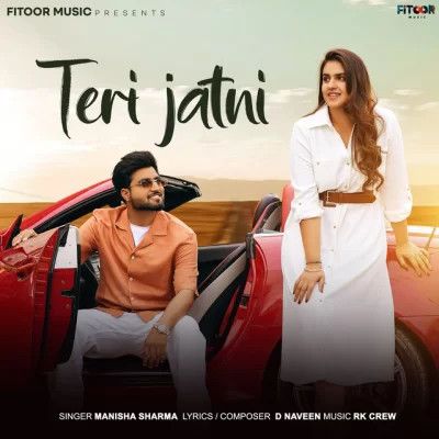 download Teri Jatni Manisha Sharma mp3 song ringtone, Teri Jatni Manisha Sharma full album download