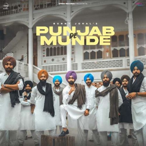 download Punjab De Munde Bunny Johal mp3 song ringtone, Punjab De Munde Bunny Johal full album download