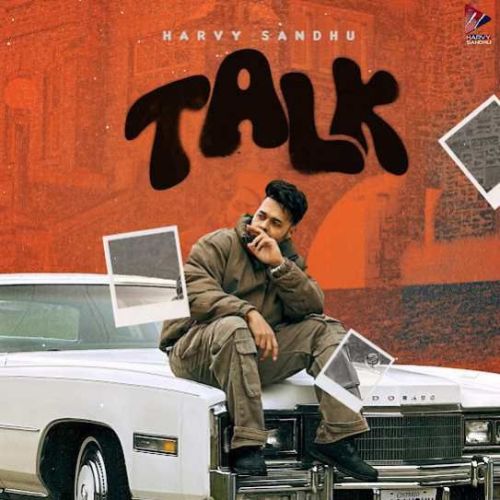download Talk Harvy Sandhu mp3 song ringtone, Talk Harvy Sandhu full album download