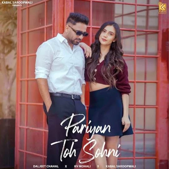 download Pariyan Toh Sohni Daljeet Chahal mp3 song ringtone, Pariyan Toh Sohni Daljeet Chahal full album download