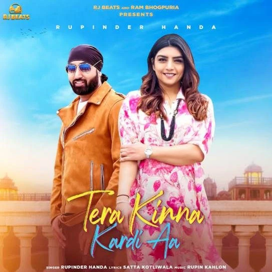 download Tera Kinna Kardi Aa Rupinder Handa mp3 song ringtone, Tera Kinna Kardi Aa Rupinder Handa full album download