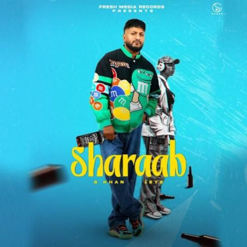 download Sharaab G Khan mp3 song ringtone, Sharaab G Khan full album download