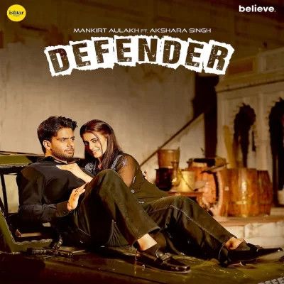 download Defender Mankirt Aulakh, Renuka Panwar mp3 song ringtone, Defender Mankirt Aulakh, Renuka Panwar full album download