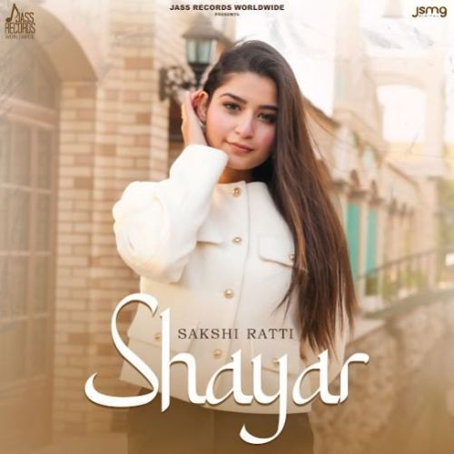 download Shayar Sakshi Ratti mp3 song ringtone, Shayar Sakshi Ratti full album download