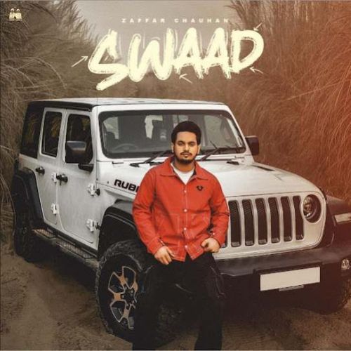 download Sawaad Zaffar Chauhan mp3 song ringtone, Sawaad Zaffar Chauhan full album download