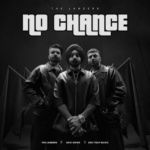 download No Chance Davi Singh mp3 song ringtone, No Chance Davi Singh full album download