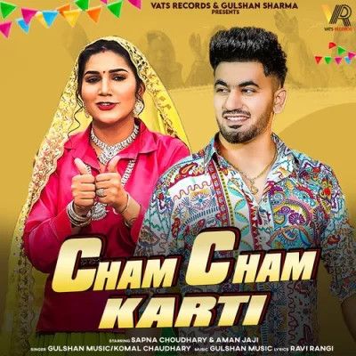 download Cham Cham Karti Gulshan Music, Komal Chaudhary mp3 song ringtone, Cham Cham Karti Gulshan Music, Komal Chaudhary full album download