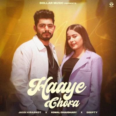 download Haaye Chora Jassi Kirarkot, Komal Chaudhary mp3 song ringtone, Haaye Chora Jassi Kirarkot, Komal Chaudhary full album download