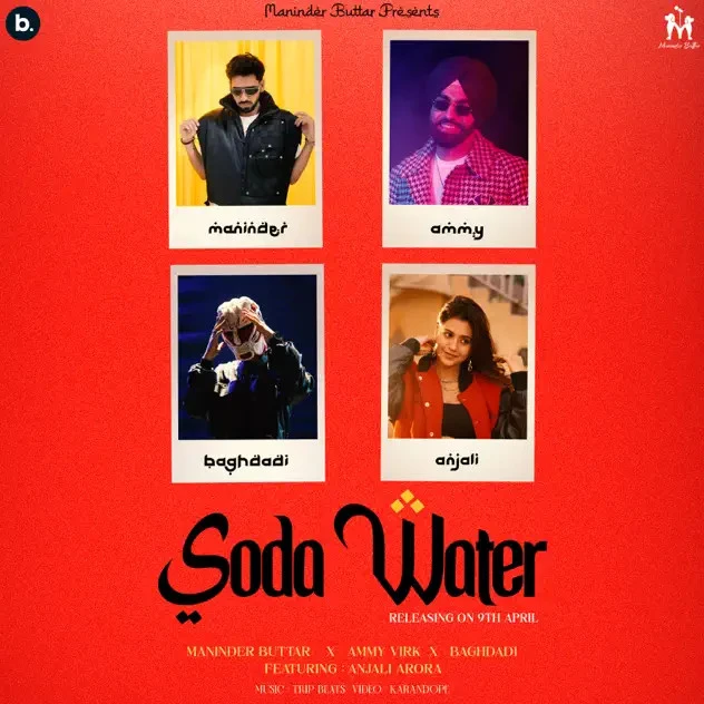 download Soda Water Maninder Buttar, Ammy Virk mp3 song ringtone, Soda Water Maninder Buttar, Ammy Virk full album download