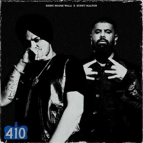 download 410 Sidhu Moose Wala, Sunny Malton mp3 song ringtone, 410 Sidhu Moose Wala, Sunny Malton full album download